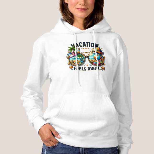 Vacation Feels Right Pullover Hoodie USA T Shirt (Framsida)