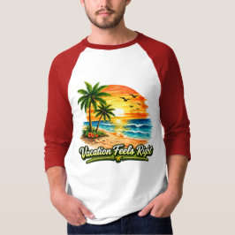 Vacation Feels Right Raglan Baseball Shirt USA T