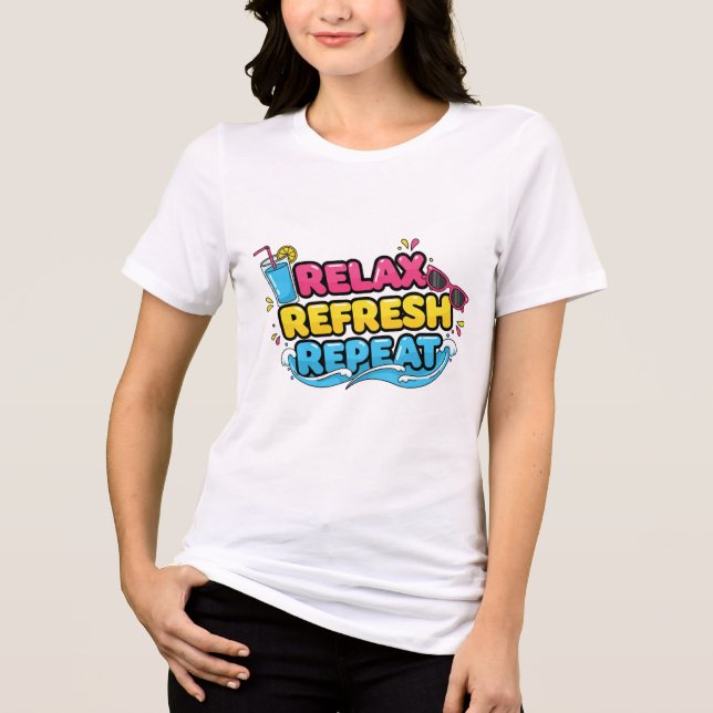 Vacation Mood – Relax, Refresh, Repeat T-Shirt (Framsida)