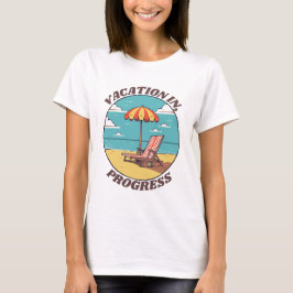 Vacation Progress Laid-back, sommarklocka T Shirt