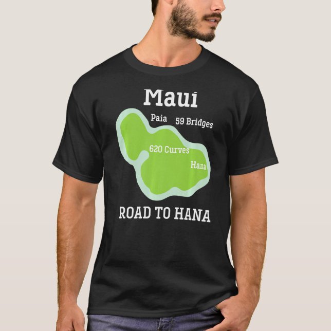 Vacation Souvenir Maui Hawaii Hana Vacation Souve T Shirt (Framsida)