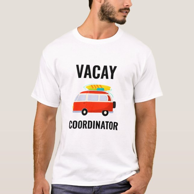 Vacationskoordinator T Shirt (Framsida)
