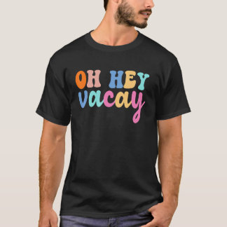 Vacay Cute Summer Vacation Resa Family Matc T Shirt