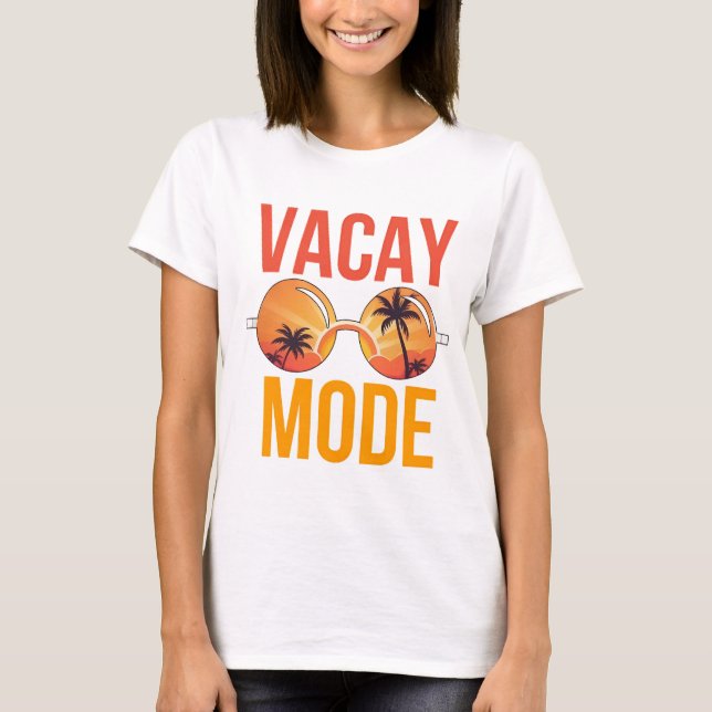 Vacay-läge T Shirt (Framsida)