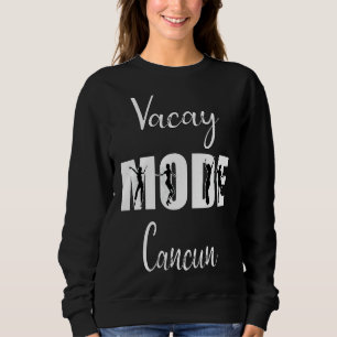 Vacay Mode Cancun T Shirt