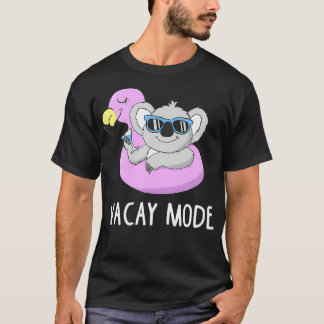Vacay Mode Cute Koala Funny Family Vacation Holida T Shirt