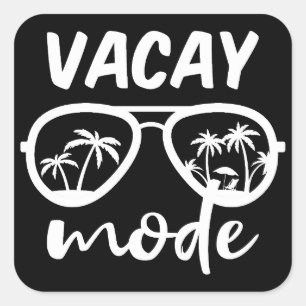 Vacay Mode II - Family Vacacation Fyrkantigt Klistermärke