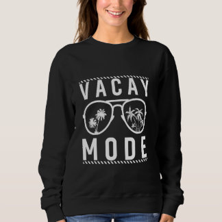 Vacay Mode Sunglasses Vacation Summer Cute Funny T Shirt