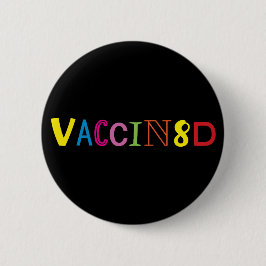 VACCIN8D (Neon och Black) Knapp