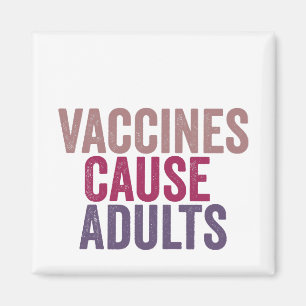 Vaccin orsakar vuxen magnet