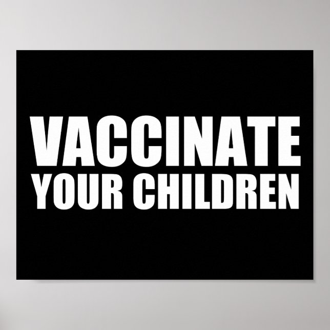Vaccinate Your Children Poster (Framsidan)