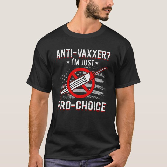 Vaccinationsfrihet för antivax mandat Pro-val T Shirt (Framsida)