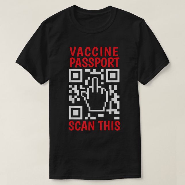 Vaccine Passport Scan This Funny Anti Vaccine Unva T Shirt (Design framsida)