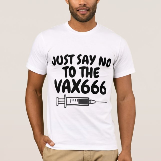 VACCINE SÄG INGET VAX T-SHIRTS (Framsida)