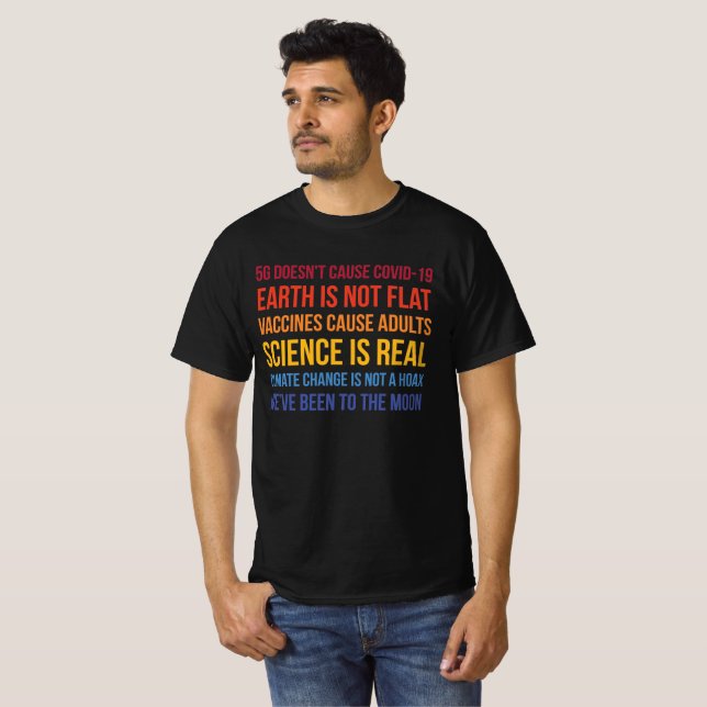 Vacciner och vetenskapen Klimatförändringen är ver T Shirt (Hel framsida)
