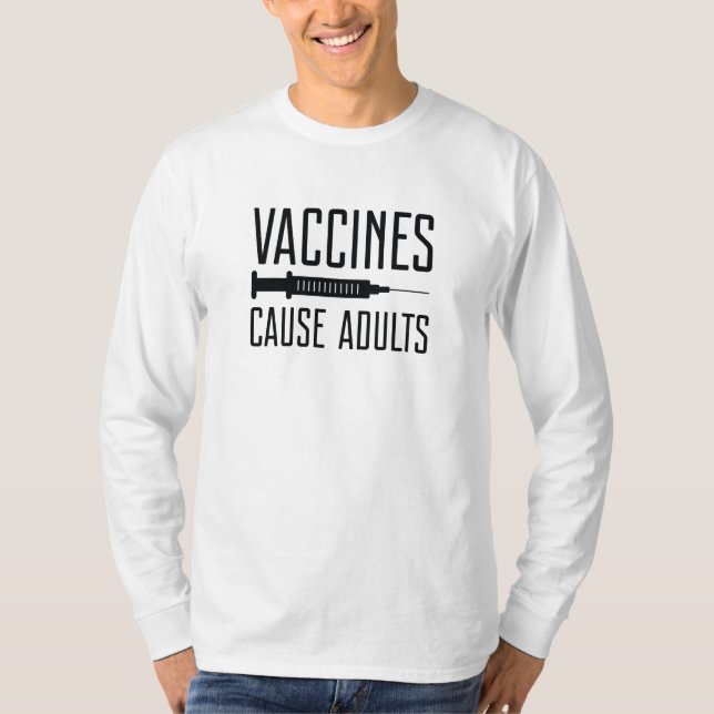 Vacciner orsakar Vuxnor T Shirt (Framsida)