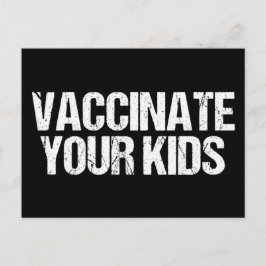 Vaccinera dina barn Pro - vaccin Medicinskt Vykort