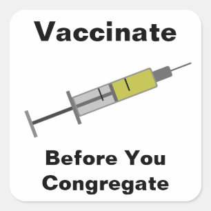 Vaccinera innan du kongregerar fyrkantigt klistermärke