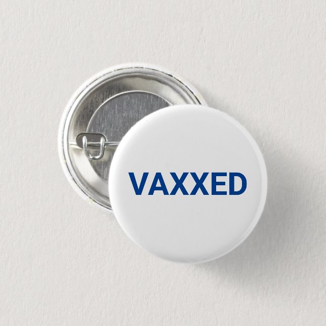 Vaccinerad blå knapp för Vaxxed White pin (Framsida & baksida)