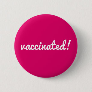 Vaccinerad Covid Coronavirus Modern Rosa Script Knapp