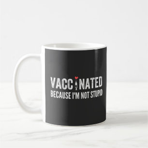 Vaccinerad för att jag inte är stum kaffemugg