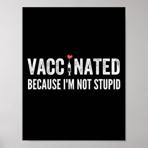 Vaccinerad för att jag inte är stum poster