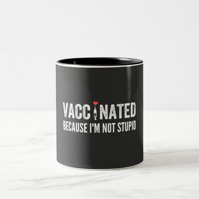 Vaccinerad för att jag inte är stum Två-Tonad mugg (Center)