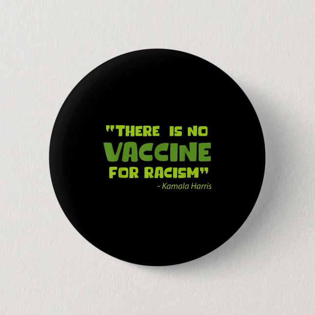 Vaccinerad Funny Humor Graphic Kamala Harris Quote Knapp (Framsida)