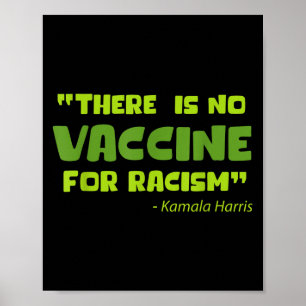 Vaccinerad Funny Humor Graphic Kamala Harris Quote Poster