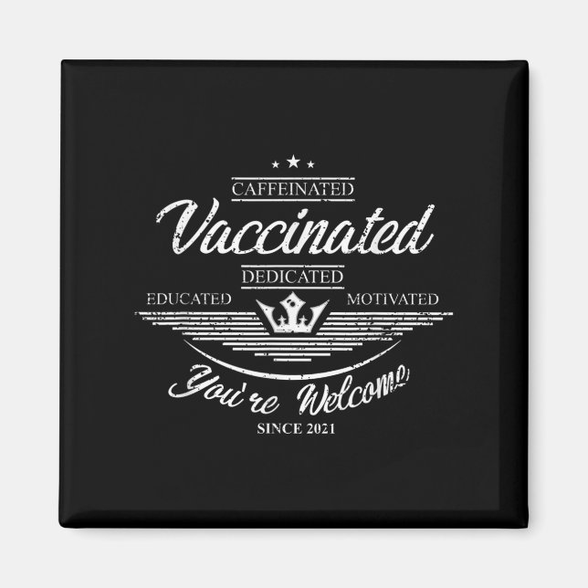 Vaccinerad funny Humor Graphic Quote Fully Vaccina Magnet (Framsidan)