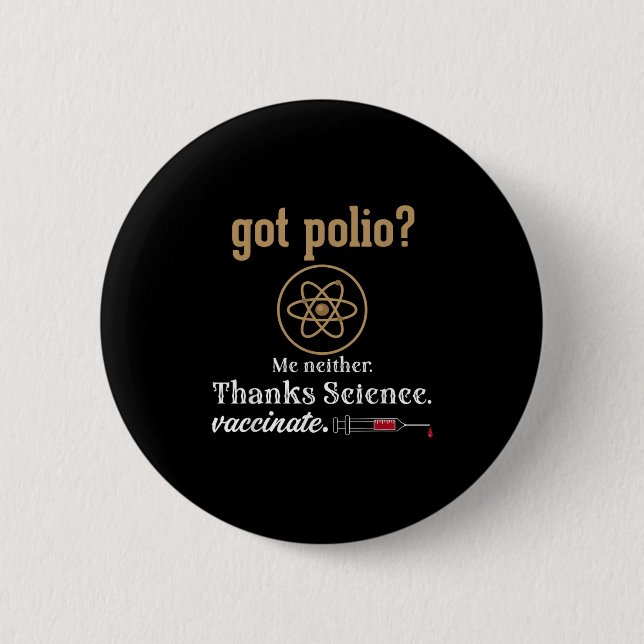 Vaccinerad Humor Graphic Citote Science Polio Knapp (Framsida)