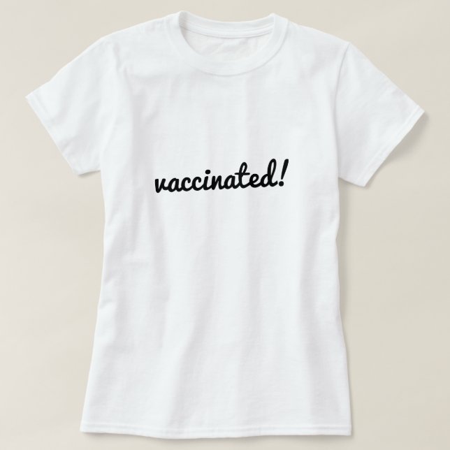 Vaccinerad | Kärande Coronavirus Modern vaccin T Shirt (Design framsida)
