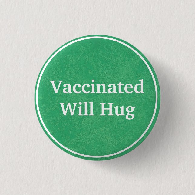 Vaccinerad, Will Hug (Grönt)-knapp Knapp (Framsida)