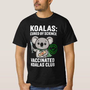 Vaccinerade Koalas Klubb Söt Tecknad Koala Vet T Shirt