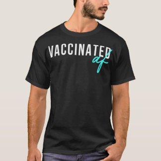 Vaccinerat AF Pro-vaccin och vaccinationsarbetare T Shirt