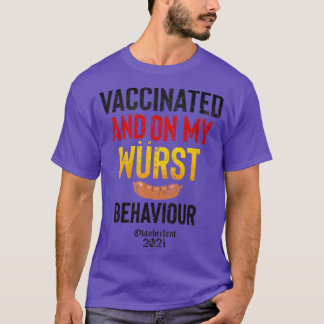 Vaccinerat på mitt västerländska beteende 2021 t shirt