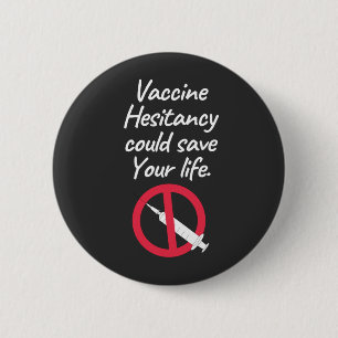 VaccinHesitancy kan Spara ditt liv Knapp