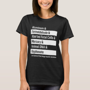 Vacciningredienser - Vaccinationsgåva T Shirt
