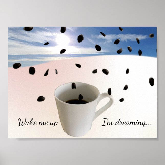 Väck mig när jag drömmer kaffeposter poster (Framsidan)