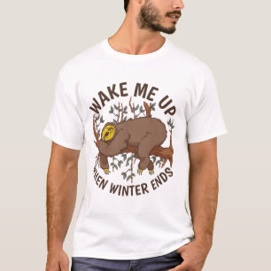 Väck Mig När Vintern Tar Slut Rolig Latmask Konst T Shirt