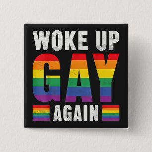 Väck upp gay igen knapp