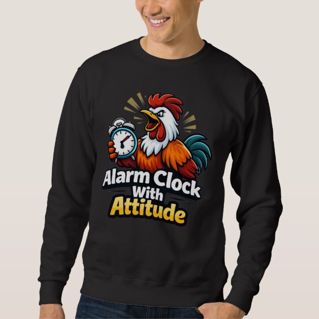 Väckarklocka med attityd, rostar citat. lång ärmad tröja (Framsida)
