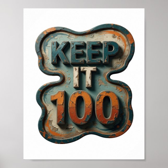 Vacker Blå BEHÅLL DET 100 Textdesign Poster (Framsidan)