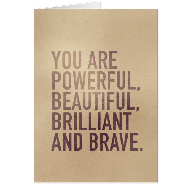 Vacker, Brilliant & Modig — Greeting Card Hälsningskort (Framsidan)