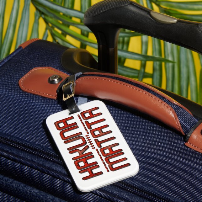 Vacker Fantastisk Embossed Red Hakuna Matata Text Bagagebricka (Framsida Insitu 1)