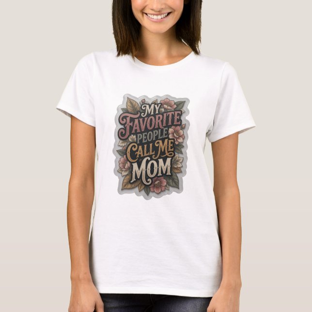 Vacker Grå MINA FAVORITPERSONER KALLAR MIG MAMMA T Shirt (Framsida)