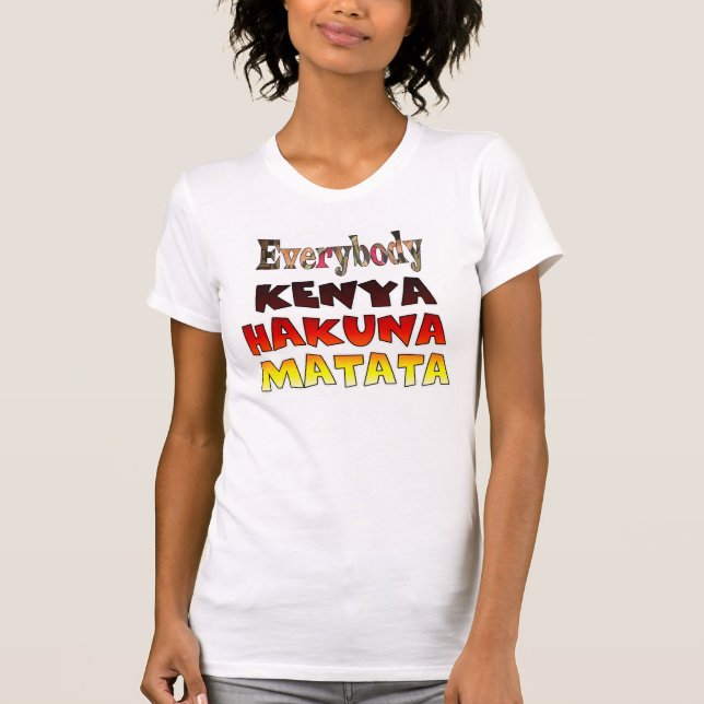 Vacker Kenya Färgrik Fantastisk Text Citat Design Tee (Framsida)