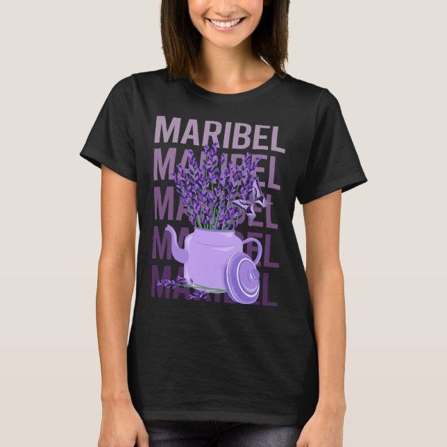 Vacker Lavendel - Maribel Namn T Shirt (Framsida)