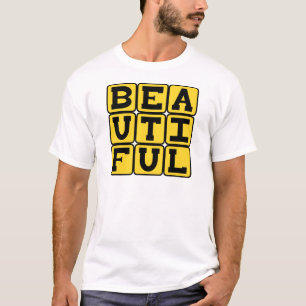 Vacker, Mycket Ståtlig T Shirt