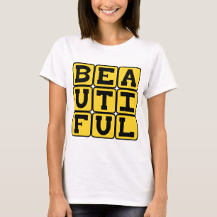 Vacker, Mycket Ståtlig Tee Shirt